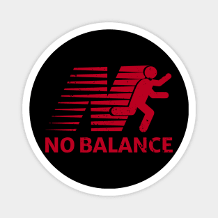 No Balance Running Vintage Magnet
